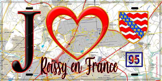 Plaque métal décorative  J' ❤️Roissy-en-France, Val d'Oise (95) - Plaquesfrance.com