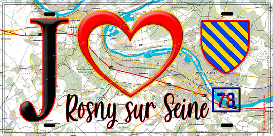 Plaque métal décorative  J' ❤️ Rosny-sur-Seine, Yvelines (78) fond carte