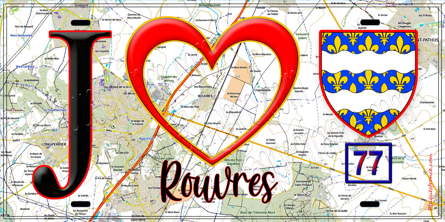 Plaque métal décorative  J' ❤️Rouvres, Seine et Marne (77) fond carte
