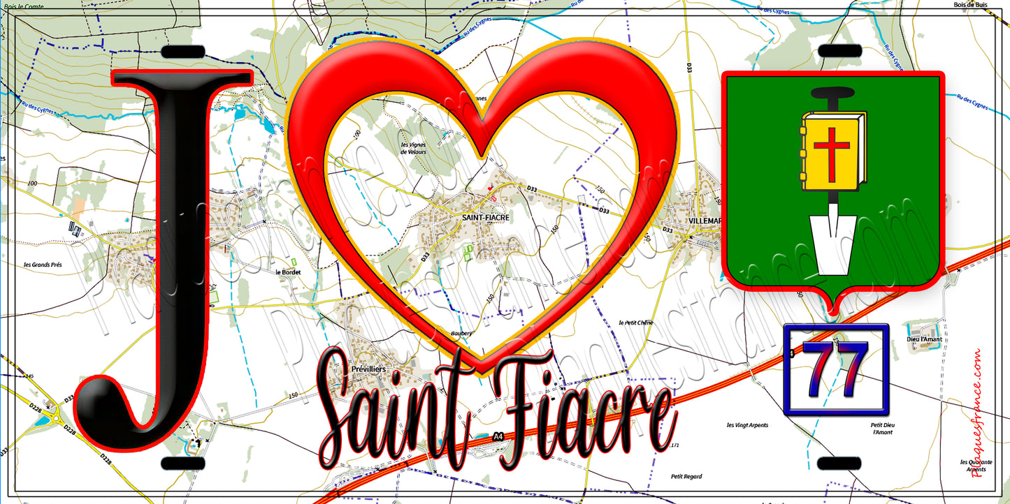 Plaque métal décorative  J' ❤️Saint-Fiacre, Seine et Marne (77) fond carte