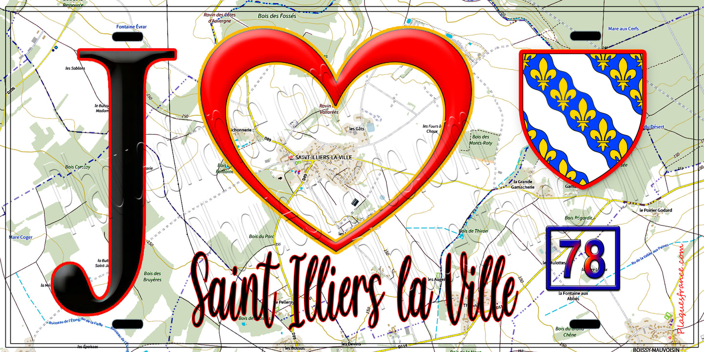 Plaque métal décorative  J' ❤️ Saint-Illiers-la-Ville, Yvelines (78) fond carte
