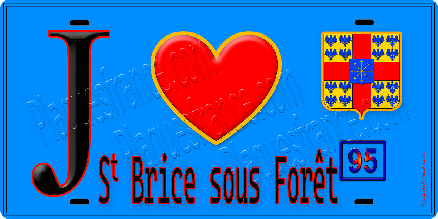 Plaque métal décorative  J' ❤️Saint-Brice-sous-Forêt, Val d'Oise (95) fond bleu