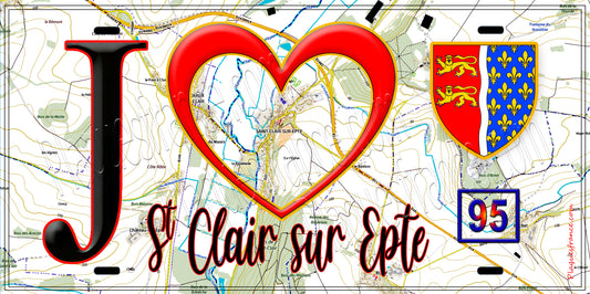 Plaque métal décorative  J' ❤️Saint-Clair-sur-Epte, Val d'Oise (95)