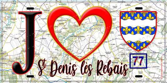 Plaque métal décorative  J' ❤️Saint-Denis-lès-Rebais, Seine et Marne (77) fond carte