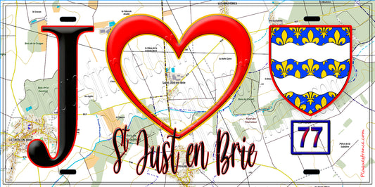 Plaque métal décorative  J' ❤️Saint-Just-en-Brie, Seine et Marne (77) fond carte