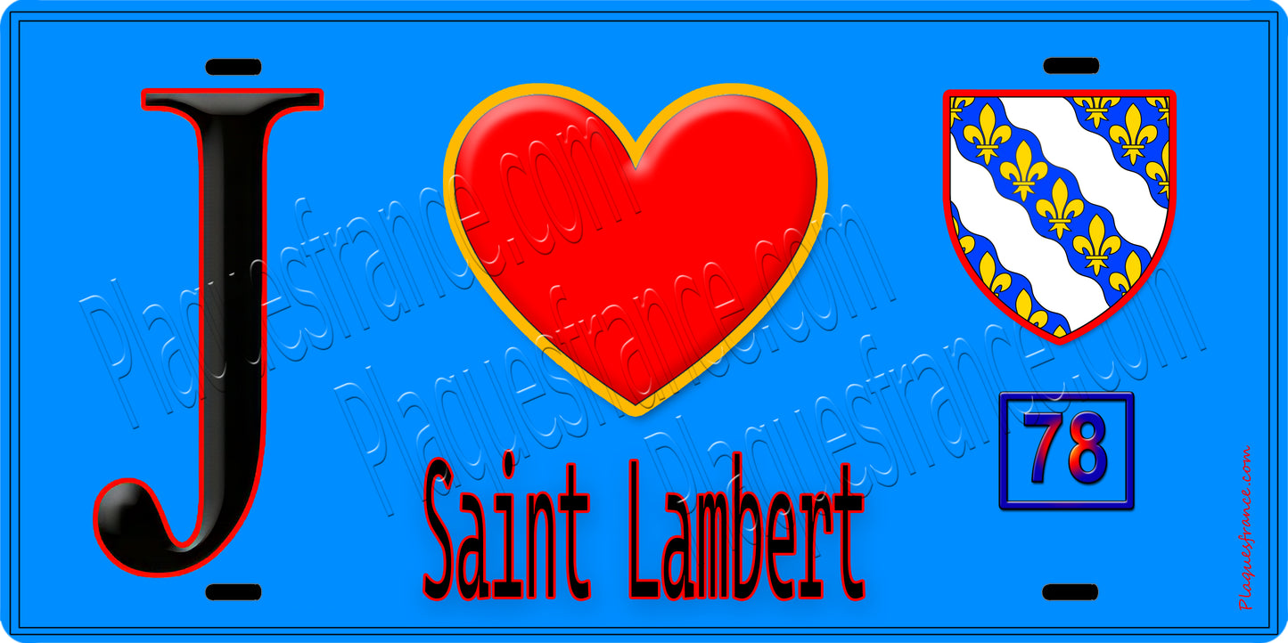 Plaque métal décorative  J' ❤️ Saint-Lambert, Yvelines (78) fond bleu