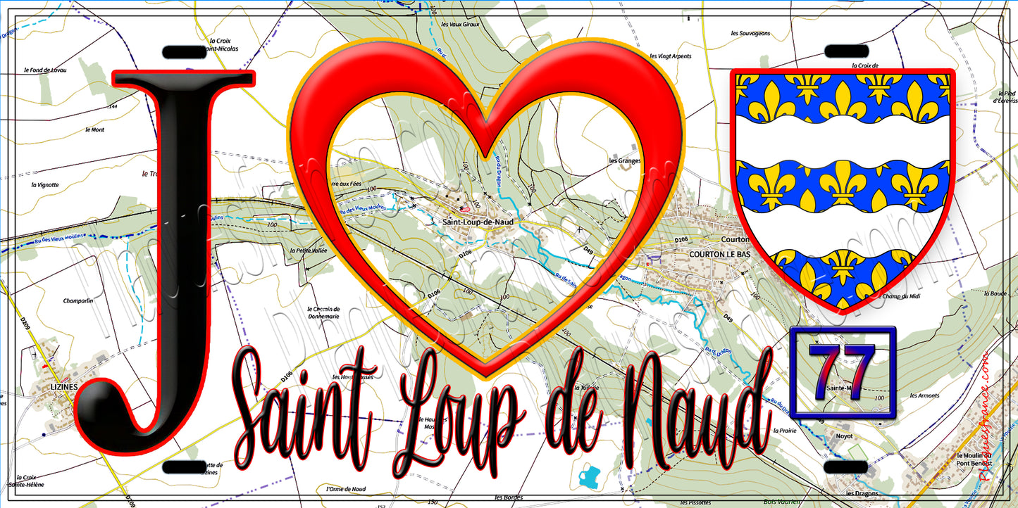 Plaque métal décorative  J' ❤️Saint-Loup-de-Naud, Seine et Marne (77) fond carte