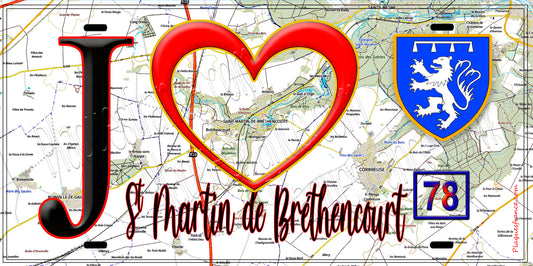 Plaque métal décorative  J' ❤️ Saint-Martin-de-Bréthencourt, Yvelines (78) fond carte