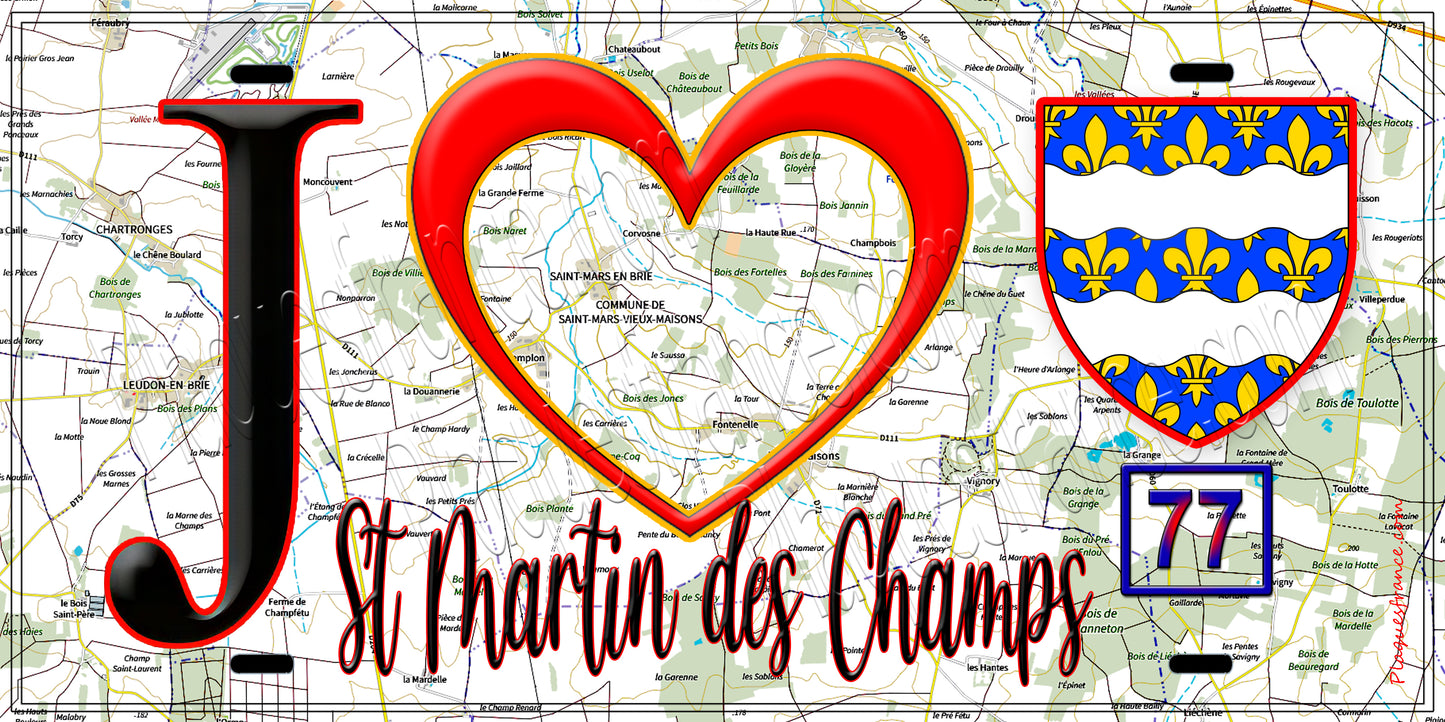 Plaque métal décorative  J' ❤️Saint-Martin-des-Champs, Seine et Marne (77) fond carte