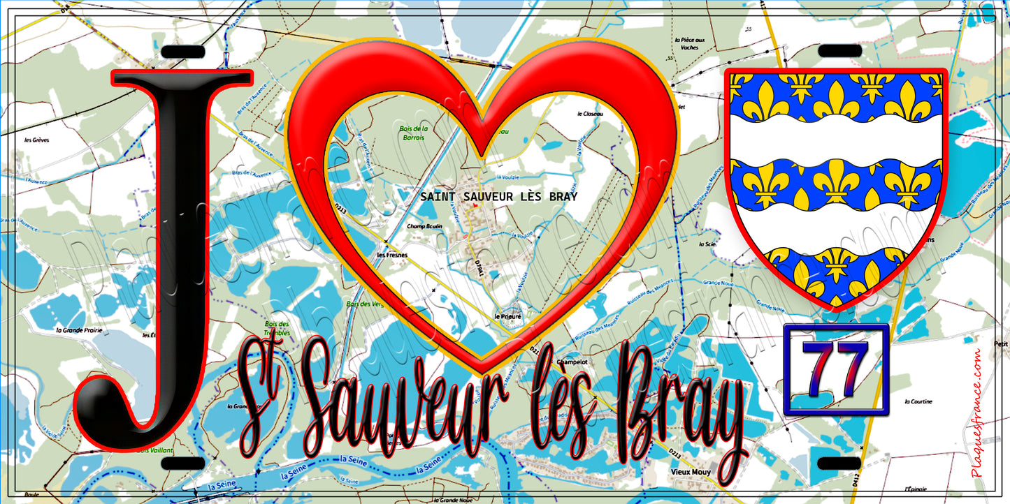 Plaque métal décorative  J' ❤️Saint-Sauveur-lès-Bray, Seine et Marne (77)