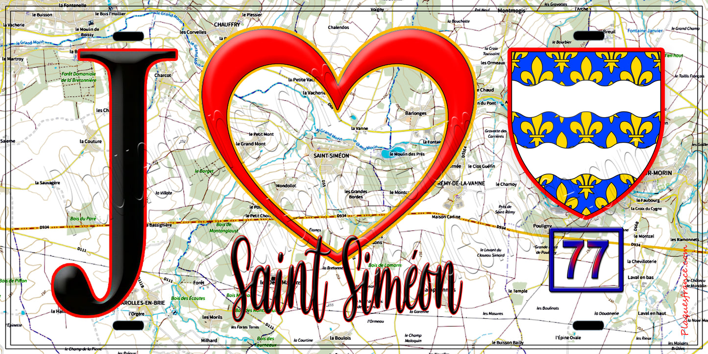 Plaque métal décorative  J' ❤️Saint-Siméon, Seine et Marne (77) fond carte