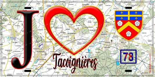 Plaque métal décorative  J' ❤️ Tacoignières, Yvelines (78) fond carte