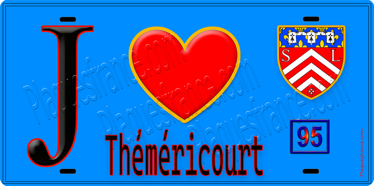 Plaque métal décorative  J' ❤️Théméricourt, Val d'Oise (95) fond carte