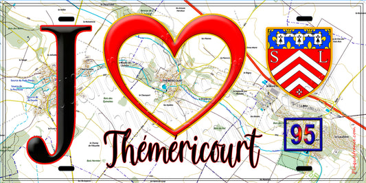 Plaque métal décorative  J' ❤️Théméricourt, Val d'Oise (95) fond carte