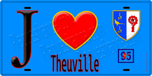 Plaque métal décorative  J' ❤️Theuville, Val d'Oise (95) fond bleu