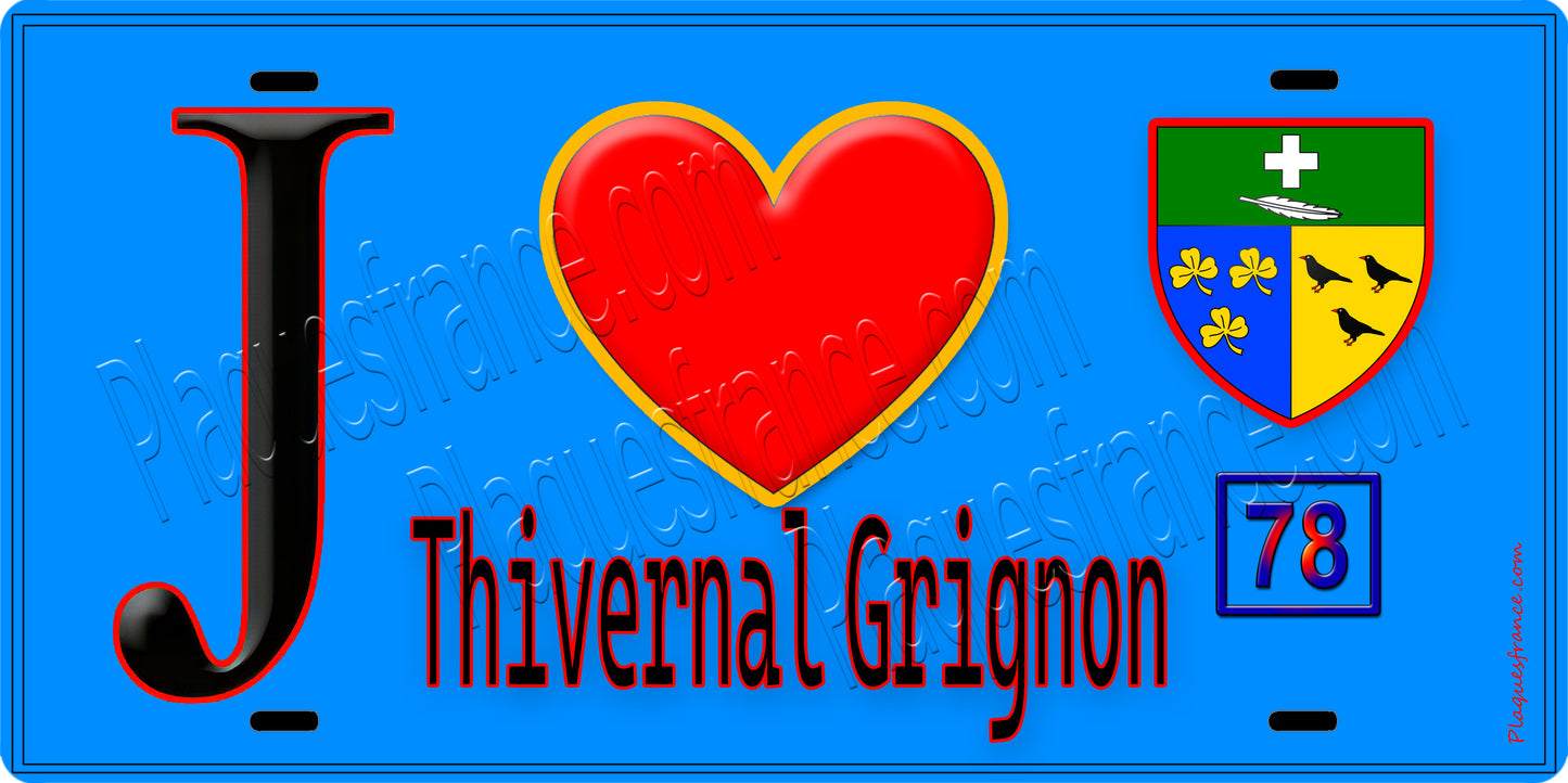 Plaque métal décorative  J' ❤️ Thiverval-Grignon, Yvelines (78) fond bleu