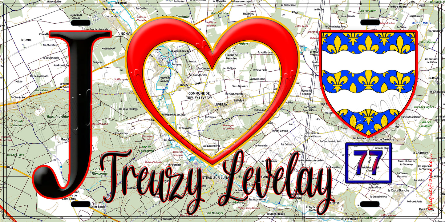 Plaque métal décorative  J' ❤️Treuzy-Levelay, Seine et Marne (77) fond carte