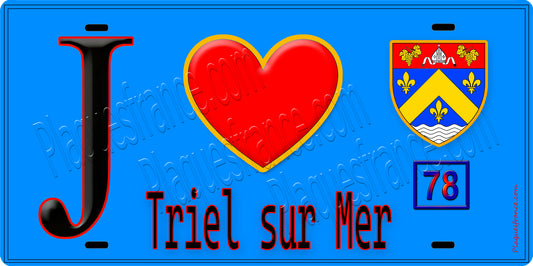Plaque métal décorative  J' ❤️ Triel-sur-Seine Yvelines (78) fond bleu