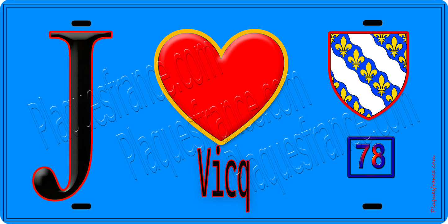 Plaque métal décorative  J' ❤️Vicq, Yvelines (78) fond bleu