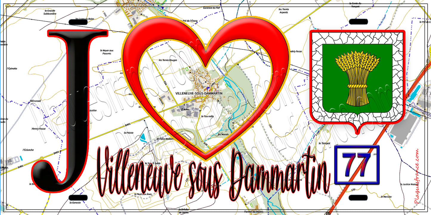 Plaque métal décorative  J' ❤️Villeneuve-sous-Dammartin, Seine et Marne (77) fond carte