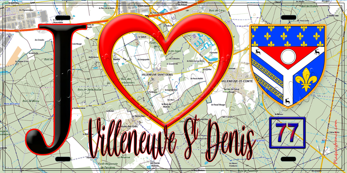 Plaque métal décorative  J' ❤️Villeneuve-Saint-Denis, Seine et Marne (77) fond carte