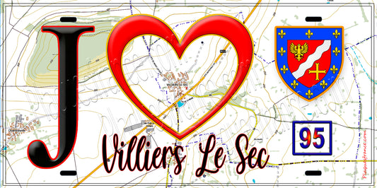 Plaque métal décorative  J' ❤️Villiers-le-Sec, Val d'Oise (95) fond carte
