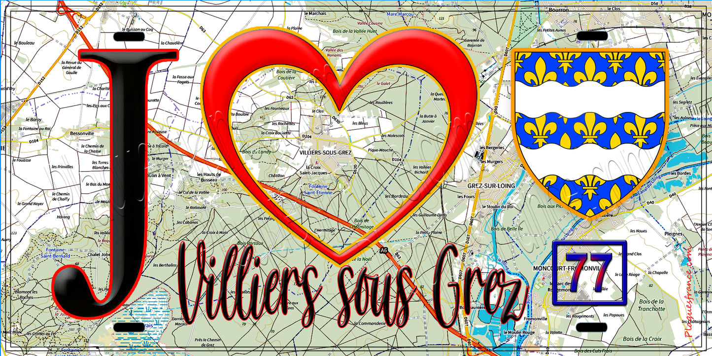 Plaque métal décorative  J' ❤️Villiers-sous-Grez, Seine et Marne (77) fond carte