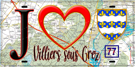 Plaque métal décorative  J' ❤️Villiers-sous-Grez, Seine et Marne (77) fond carte