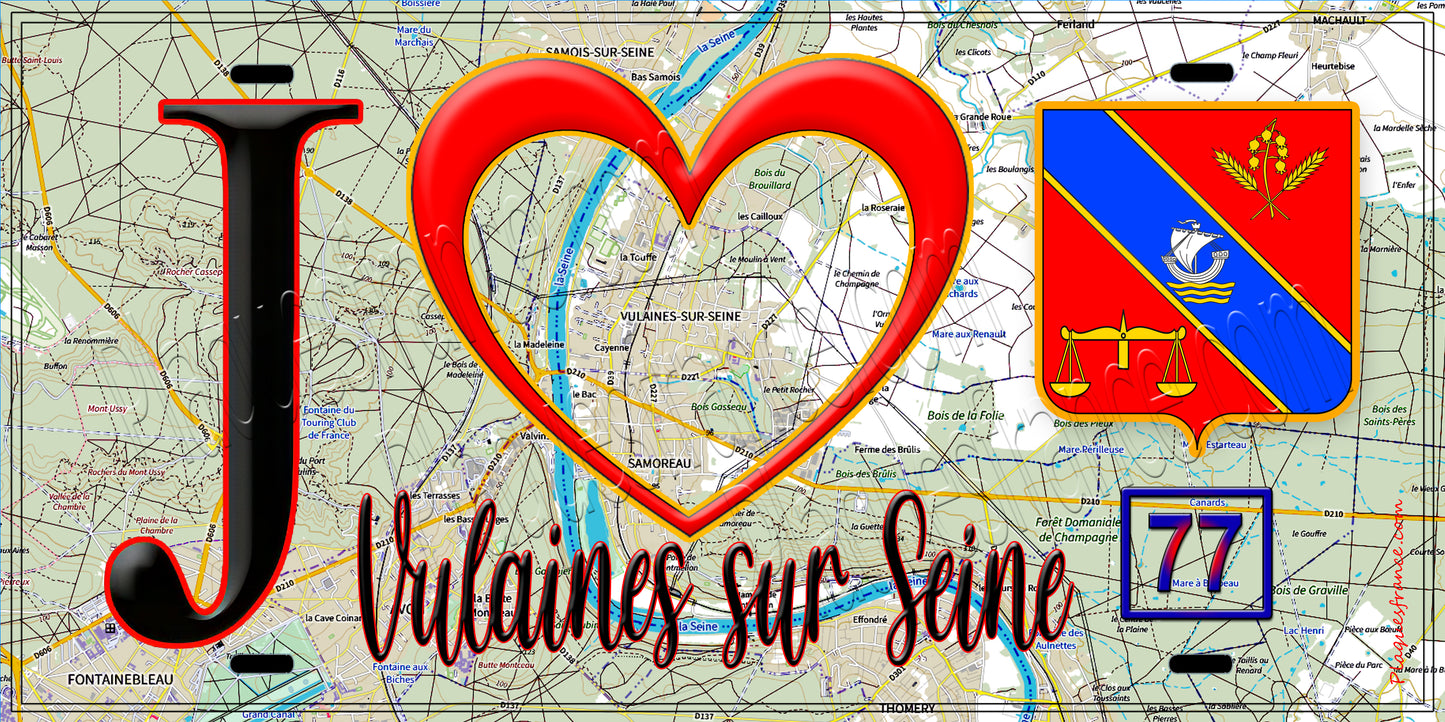 Plaque métal décorative  J' ❤️Vulaines-sur-Seine, Seine et Marne (77) fond carte