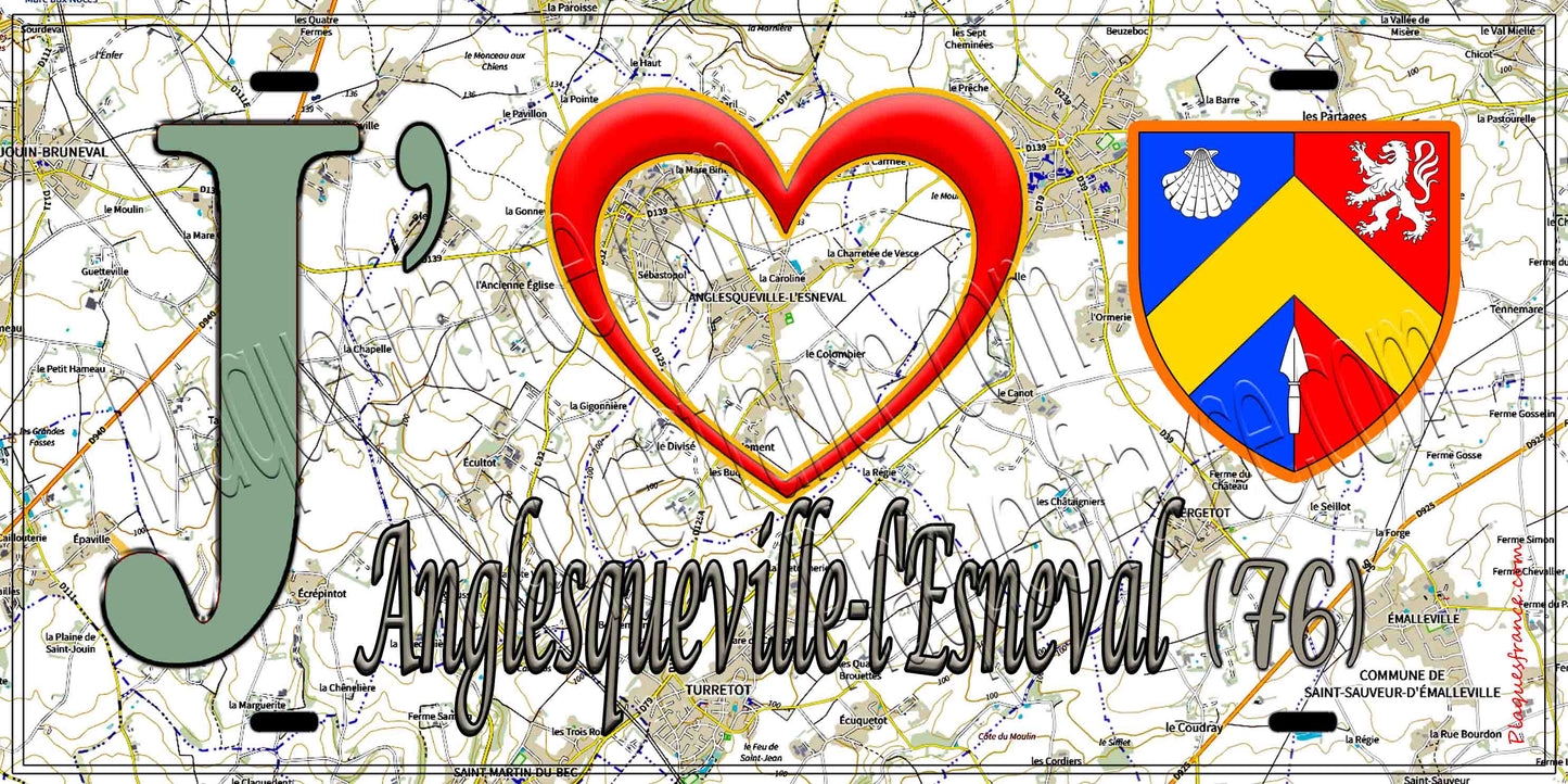 Plaque métal décorative 15X30 J' ❤️ Anglesqueville-l'Esneval, Seine Maritime (76) geo