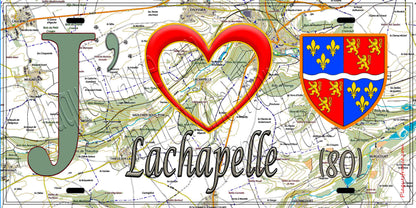 Plaque métal décorative 15X30 J' ❤️ Lachapelle, Somme (80) geo