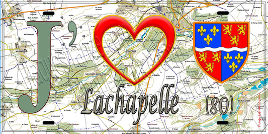 Plaque métal décorative 15X30 J' ❤️ Lachapelle, Somme (80) geo