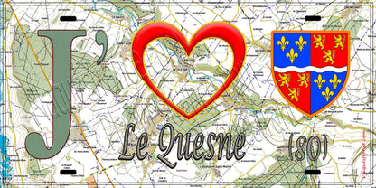 Plaque métal décorative 15X30 J' ❤️ Le Quesne, Somme (80) géo