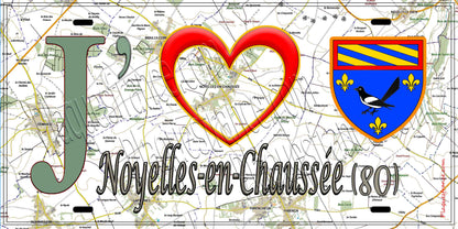 Plaque métal décorative 15X30 J' ❤️ il love Noyelles-en-Chaussée, Somme (80)