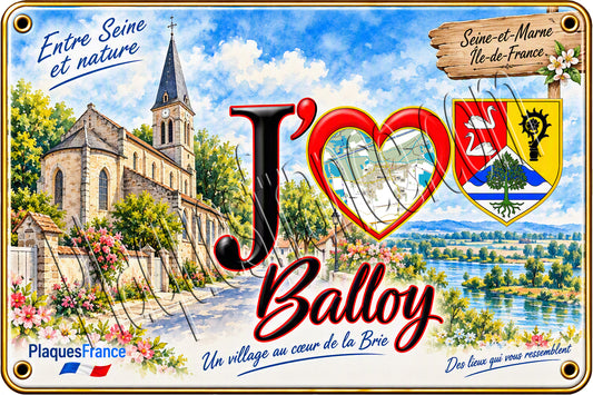 Fichier numérique  J' ❤️Balloy, Seine et Marne (77)