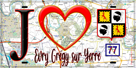 Plaque métal décorative  J' ❤️Évry-Grégy-sur-Yerre, Seine et Marne (77)