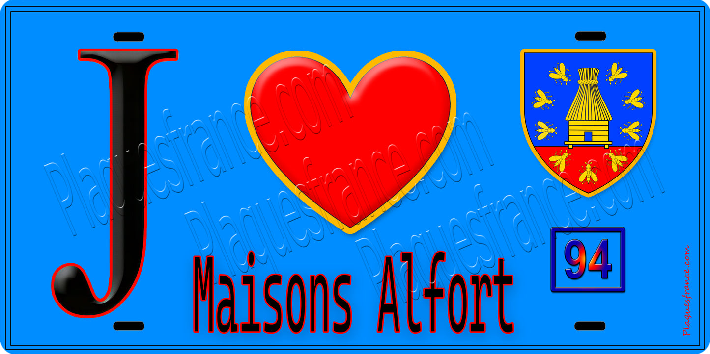 Plaque métal décorative  J' ❤️Maisons-Alfort, Val de Marne (94) fond beu