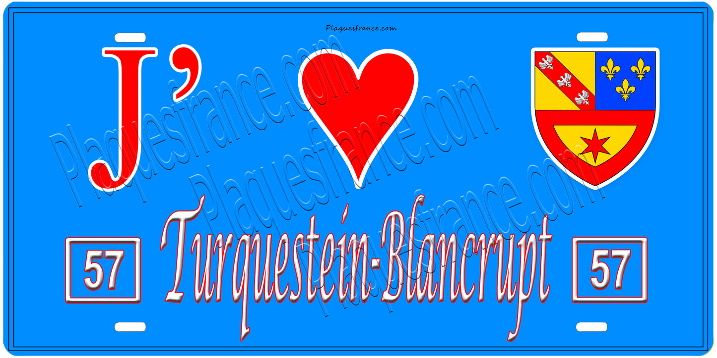 Plaque métal décorative, J'❤️Turquestein-Blancrupt, Moselle, fond mur bleu 57