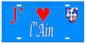 Plaque métal décorative I ♥ L'Ain 01