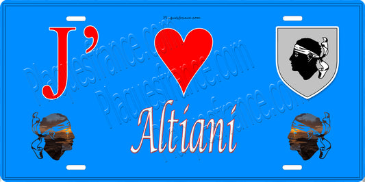 Plaque métal décorative 15 x 30 cm bleu J' ❤️ Altiani  Canton de Ghisonaccia Haute-Corse