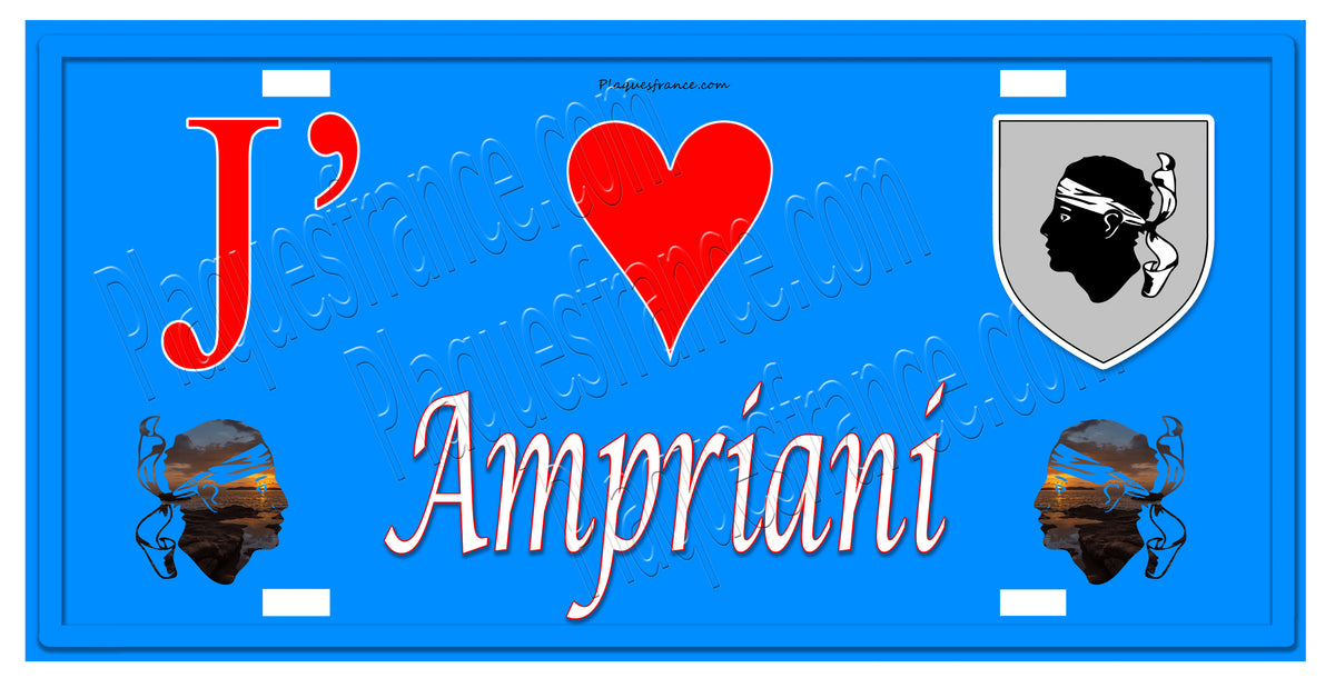 Plaque métal décorative 15 x 30  J'❤️Ampriani Haute corse - Plaquesfrance.com
