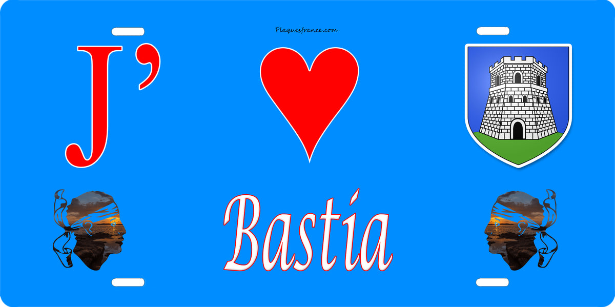 Plaque métal décorative 15 x 30  J'❤️Bastia canton de Bastia Haute corse - Plaquesfrance.com