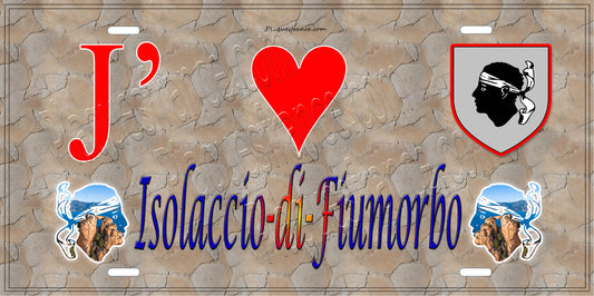 Plaque métal décorative 15 x 30 cm mur antique J' ❤️ Isolaccio-di-Fiumorbo Canton de Fiumorbo-Castello Haute-Corse