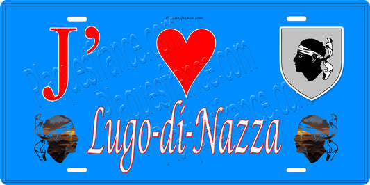 Plaque métal décorative 15 x 30 cm bleu J' ❤️ Lugo di Nazza Canton de Fiumorbo-Castello Haute-Corse