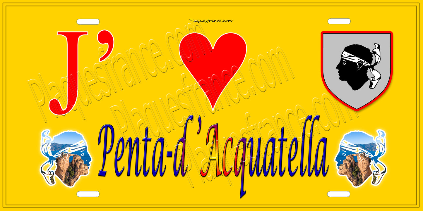 Plaque métal décorative 15 x 30 cm jaune J' ❤️ Penta d'Acquatella  Canton du Cap Corse Haute-Corse