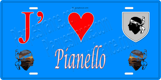 Plaque métal décorative 15 x 30 cm bleu J' ❤️ Pianello  Canton de Ghisonaccia Haute-Corse