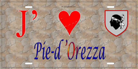Plaque métal décorative 15 x 30 cm mur antique J' ❤️ Pie d'Orezza Canton de Castagniccia Haute-Corse