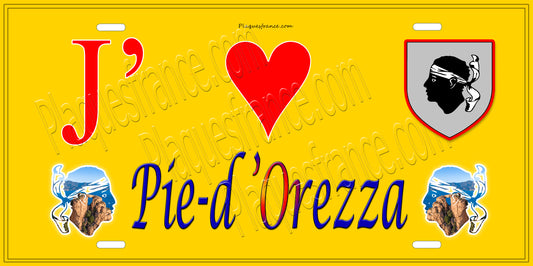 Plaque métal décorative 15 x 30 cm jaune J' ❤️ Pie d'Orezza Canton de Castagniccia Haute-Corse