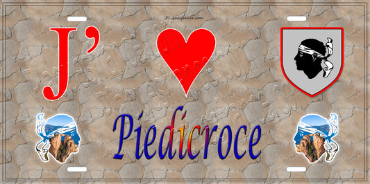 Plaque métal décorative 15 x 30 cm mur antique J' ❤️ Piedicroce Canton de la Castagniccia Haute-Corse
