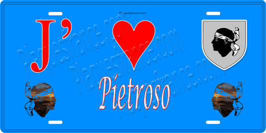 Plaque métal décorative 15 x 30 cm bleu J' ❤️ Pietroso Canton de Fiumorbo-Castello Haute-Corse